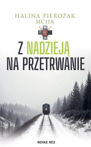 Okładka książki Z nadzieją na przetrwanie