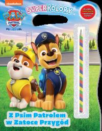 Z Psim Patrolem w Zatoce Przygód. Psi Patrol. Superkolory. Autor: Opracowanie zbiorowe. Dobreksiazki.pl Okładka książki Z Psim Patrolem w Zatoce Przygód. Psi Patrol. Superkolory