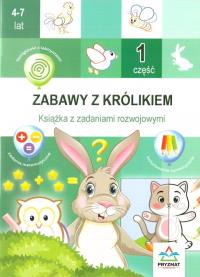 Zabawy z królikiem cz.1. Autor: Praca zbiorowa. Dobreksiazki.pl Okładka książki Zabawy z królikiem cz.1