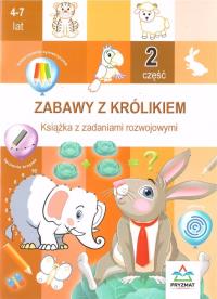 Zabawy z królikiem cz.2. Autor: Praca zbiorowa. Dobreksiazki.pl Okładka książki Zabawy z królikiem cz.2