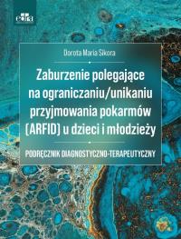 Okładka książki Zaburzenie polegające na ograniczaniu/unikaniu...