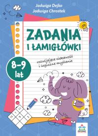 Okładka książki Zadania i łamigłowki 8-9 lat rozwijające ciekawość i logiczne myślenie
