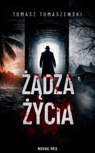 Okładka książki Żądza życia
