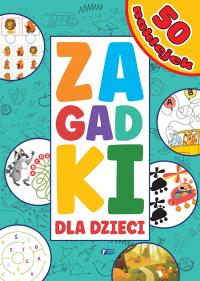 Zagadki dla dzieci - uszkodzone. Autor: Opracowanie zbiorowe. Dobreksiazki.pl Okładka książki Zagadki dla dzieci - uszkodzone