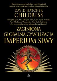 Okładka książki Zaginiona globalna cywilizacja. Imperium Śiwy