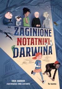 Zaginione notatniki Darwina. Autor: Oren Harman. Dobreksiazki.pl Okładka książki Zaginione notatniki Darwina