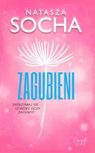 Zagubieni. Autor: Natasza Socha. Dobreksiazki.pl Okładka książki Zagubieni