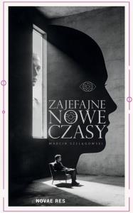 Okładka książki Zajefajne nowe czasy
