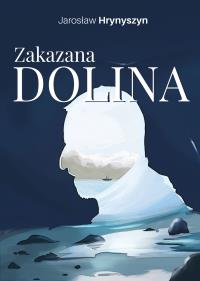 Okładka książki Zakazana Dolina