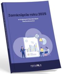 Okładka książki Zamknięcie roku 2025 w Krajowych Standardach Rachunkowości