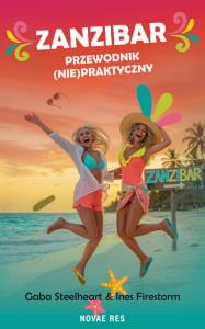 Okładka książki Zanzibar: przewodnik (nie)praktyczny