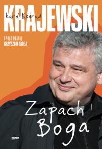 Zapach Boga (2025). Autor: Znak. Dobreksiazki.pl Okładka książki Zapach Boga (2025)