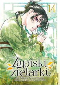 Zapiski zielarki. Tom 14. Autor: Ikki Nanao, Natsu Hyuuga, Nekokurage. Dobreksiazki.pl Okładka książki Zapiski zielarki. Tom 14