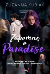 Okładka książki Zapomnę o Paradise