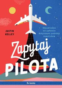 Okładka książki Zapytaj pilota