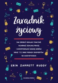 Zaradnik życiowy. Autor: Erin Zammett Ruddy. Dobreksiazki.pl Okładka książki Zaradnik życiowy