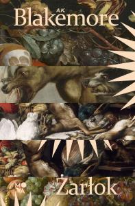 Żarłok. Autor: A.K. Blakemore. Dobreksiazki.pl Okładka książki Żarłok
