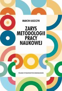 Okładka książki Zarys metodologii pracy naukowej