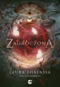 Zauroczona. Bewitched. Tom 1. Autor: Laura Thalassa. Dobreksiazki.pl Okładka książki Zauroczona. Bewitched. Tom 1