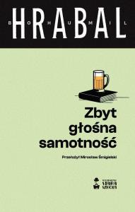 Okładka książki Zbyt głośna samotność