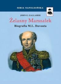 Żelazny marszałek BR. Autor: John G.Gallaher. Dobreksiazki.pl Okładka książki Żelazny marszałek BR