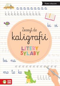 Zeszyt do kaligrafii. Litery, sylaby. Autor: Opracowanie zbiorowe. Dobreksiazki.pl Okładka książki Zeszyt do kaligrafii. Litery, sylaby