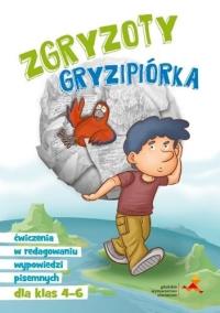 Zgryzoty Gryzipiórka SP 4-6. Autor: K. Skurkiewicz. Dobreksiazki.pl Okładka książki Zgryzoty Gryzipiórka SP 4-6
