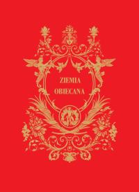 Ziemia Obiecana. Autor: Władysław Reymont. Dobreksiazki.pl Okładka książki Ziemia Obiecana