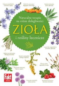 Zioła i rośliny lecznicze. Autor: Hubert Wołącewicz. Dobreksiazki.pl Okładka książki Zioła i rośliny lecznicze