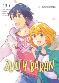 Złoty Baran. Tom 3. Autor: Kaori Ozaki. Dobreksiazki.pl Okładka książki Złoty Baran. Tom 3