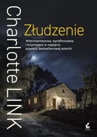 Złudzenie wyd. 2025. Autor: Charlotte Link. Dobreksiazki.pl Okładka książki Złudzenie wyd. 2025