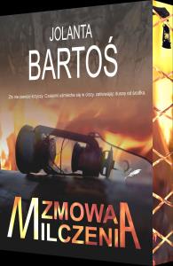 Zmowa milczenia (barwione brzegi). Autor: Bartoś Jolanta. Dobreksiazki.pl Okładka książki Zmowa milczenia (barwione brzegi)