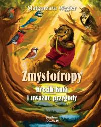 Okładka książki Zmysłotropy. Krecik Kuki i uważne przygody
