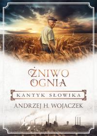 Okładka książki Żniwo Ognia Tom 3 Kantyk słowika