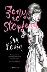 Okładka książki Żony ze Stepford