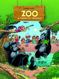 ZOO wymarłych zwierząt. Tom 4. Autor: Christophe Cazenove, Bloz. Dobreksiazki.pl Okładka książki ZOO wymarłych zwierząt. Tom 4