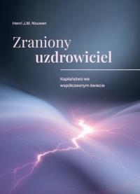 Okładka książki Zraniony uzdrowiciel