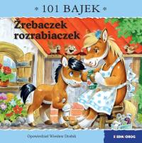 Źrebaczek rozrabiaczek. 101 bajek. Autor: Drabik Wiesław. Dobreksiazki.pl Okładka książki Źrebaczek rozrabiaczek. 101 bajek