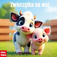 Zwierzątka na wsi. Autor: Opracowanie zbiorowe. Dobreksiazki.pl Okładka książki Zwierzątka na wsi