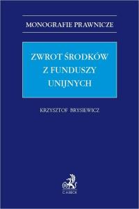 Okładka książki Zwrot środków z funduszy unijnych