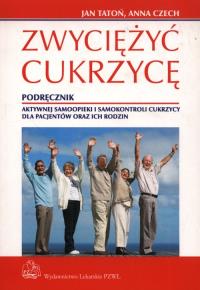 Zwyciężyć cukrzycę. Autor: J. Tatoń. Dobreksiazki.pl Okładka książki Zwyciężyć cukrzycę