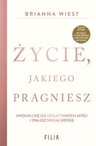 Okładka książki Życie, jakiego pragniesz