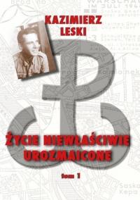 Okładka książki Życie niewłaściwie urozmaicone T.1 TW