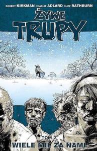 Żywe trupy T.2 Wiele mil za nami w.3. Autor: Kirkman Robert. Dobreksiazki.pl Okładka książki Żywe trupy T.2 Wiele mil za nami w.3
