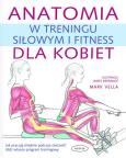 Okładka książki Anatomia w treningu siłowym i fitness dla kobiet