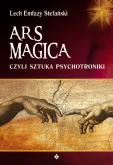 Okładka książki Ars Magica czyli sztuka psychotroniki