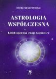 Okładka książki Astrologia współczesna. Tom I Lilith ujawnia ...