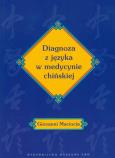 Okładka książki Diagnoza z języka w medycynie chińskiej
