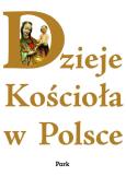 Okładka książki Dzieje kościoła w Polsce PARK/PWN