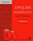 English for Pharmacists. Selected topics + 2CD. Autor: Kierczak Anna W.. Dobreksiazki.pl Okładka książki English for Pharmacists. Selected topics + 2CD